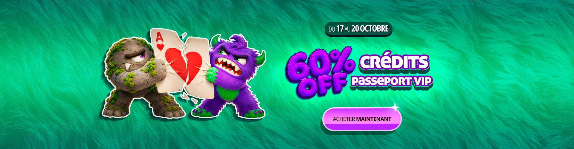 ? Les monstres ont attaqu� les prix ! Profitez de 60 % de r�duction sur tout ! ?